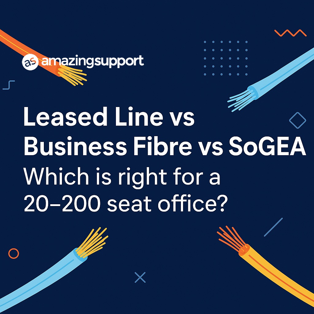 Leased Line vs Business Fibre vs SoGEA | Best Office Internet 2025